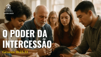 O poder da intercessão | Gênesis 18:23-33